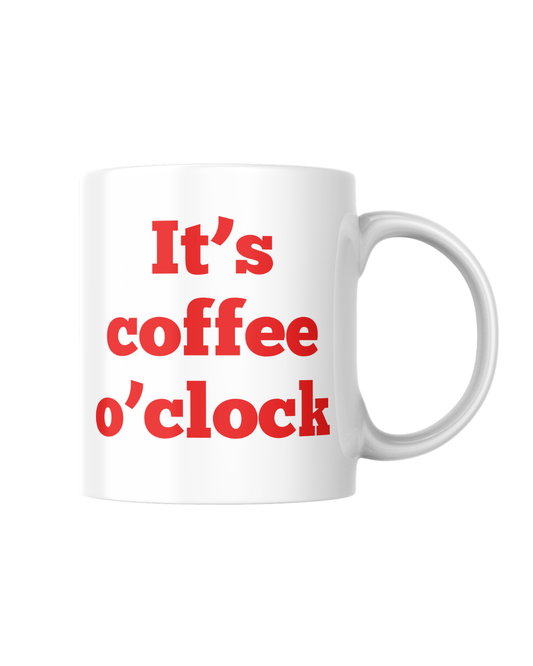 Tazza It's coffee o'clock