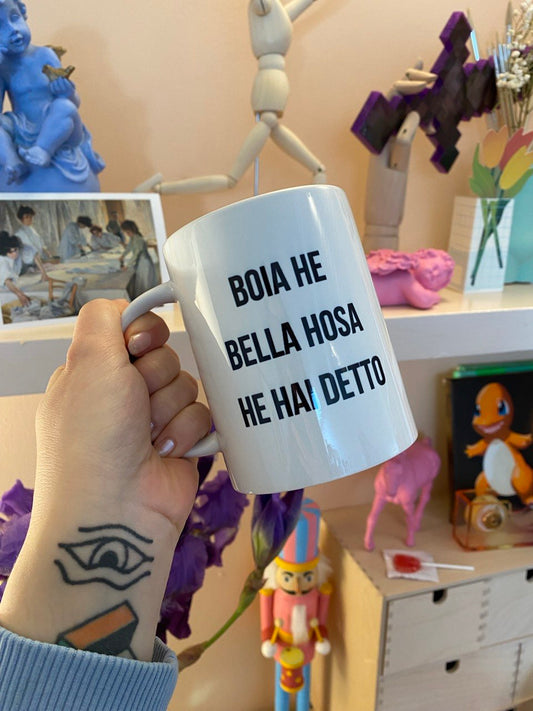 tazza boia he bella
